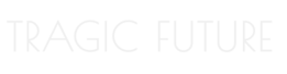 tragic futurepng